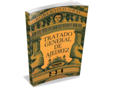 TRATADO GENERAL DE AJEDREZ | Tomos 2-3-4 (Tablero visor)