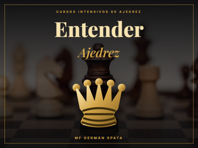 Curso de Medio-Juego «Entender Ajedrez»